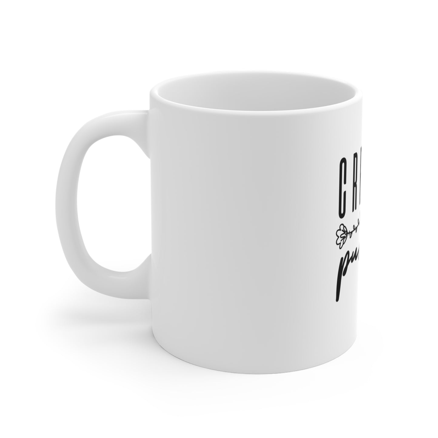 Created With A Purpose Mug