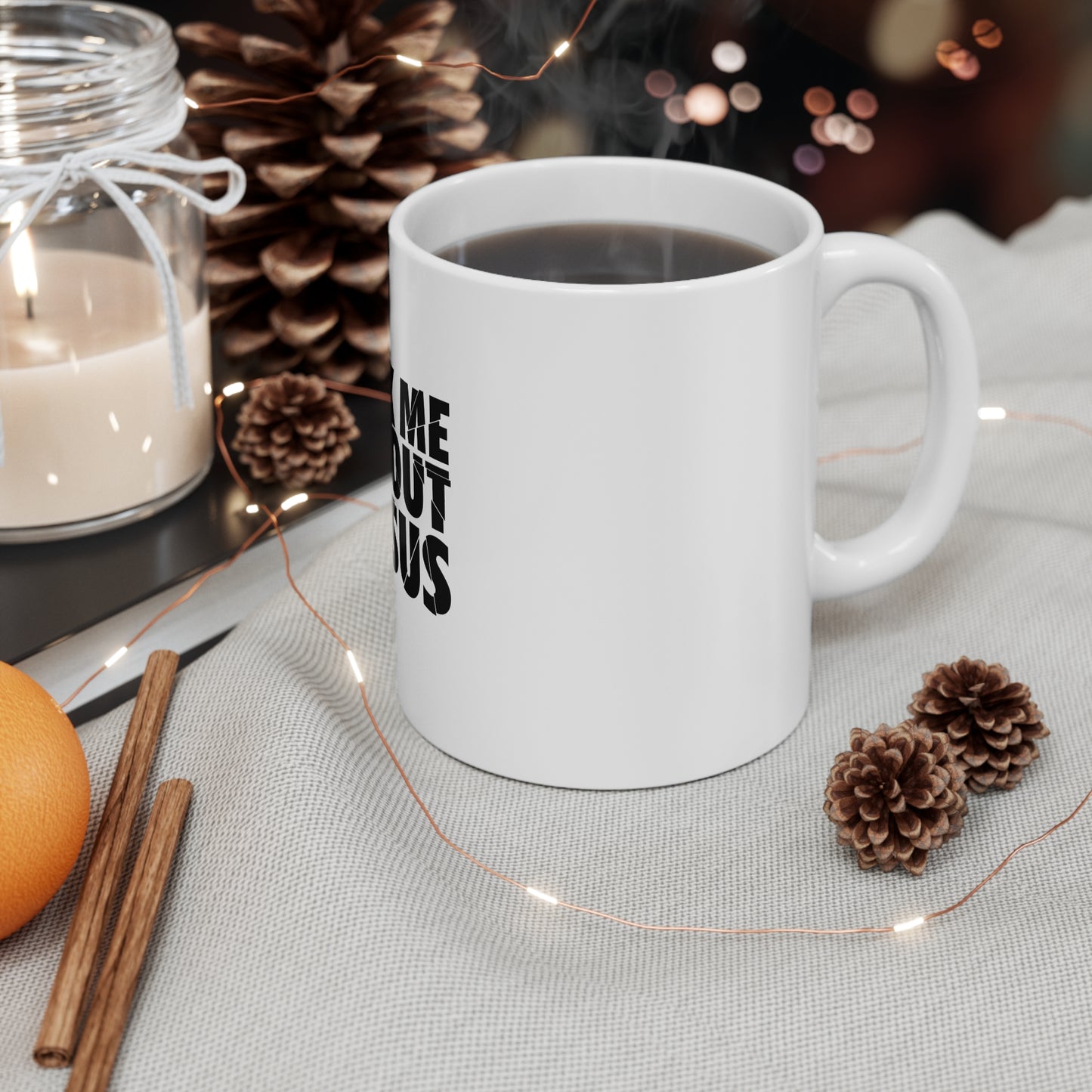 Ask me about Jesus Mug