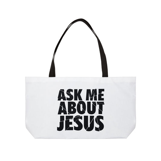 Ask me about Jesus Tote bag