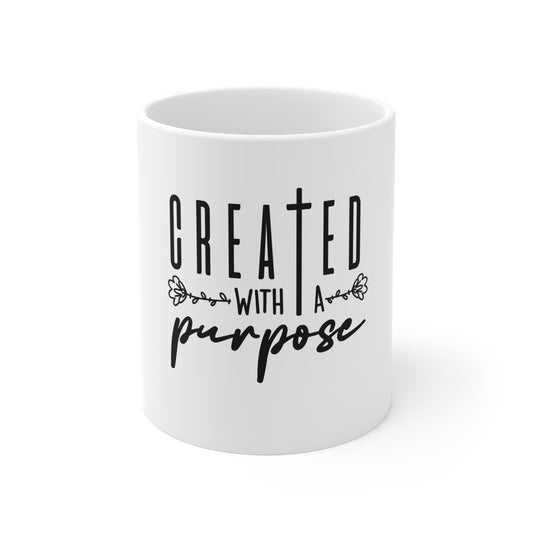 Created With A Purpose Mug