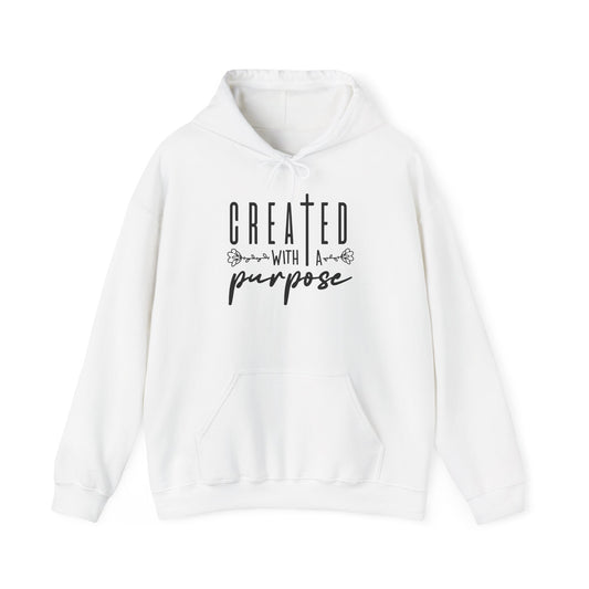 Created with purpose Hoodies
